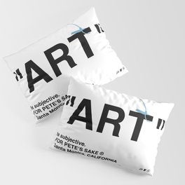 "ART" Pillow Sham