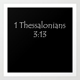 Thessalonians 3:13 Art Print | Bible Quote, Christ, Holy Spirit, Gospel, Word Of God, Eternal, God, Inspiration, Graphicdesign, Jesus 