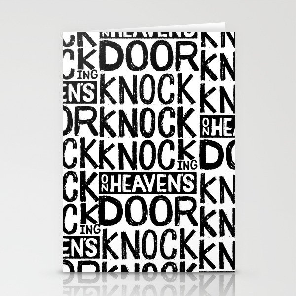 Knock Knock Knocking On Heaven S Door Stationery Cards By