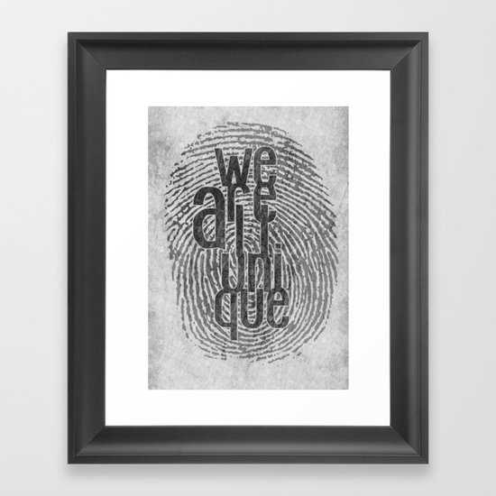 We Are All Unique Framed Art Print