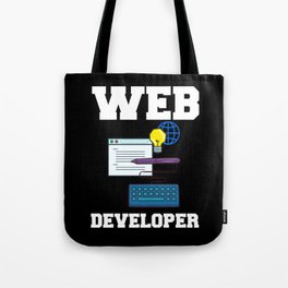 Web Development Engineer Developer Manager Tote Bag