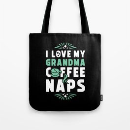 Wife Coffee And Nap Tote Bag