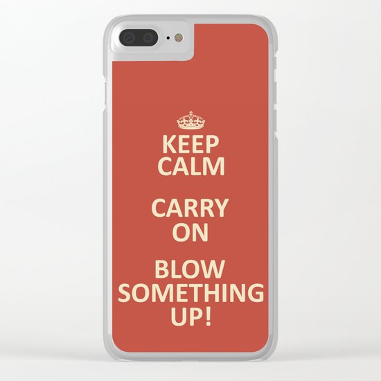 Keep Calm...Destroy! Clear iPhone Case