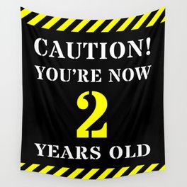 [ Thumbnail: 2nd Birthday - Warning Stripes and Stencil Style Text Wall Tapestry ]