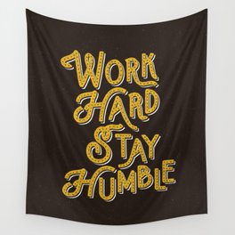 Work Hard Stay Humble hand lettered modern hand lettering typography quote wall art home decor Wall Tapestry