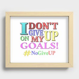 "DON'T GIVE UP" Cute Expression Design. Buy Now Recessed Framed Print