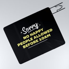No happy people allowed  Picnic Blanket