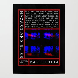 Hazard and Bliss - Pareidolia Era Poster