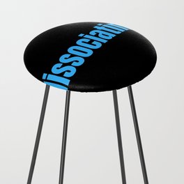 *dissociating* Statement Design for Trauma Survivors and Neurodivergent People Counter Stool