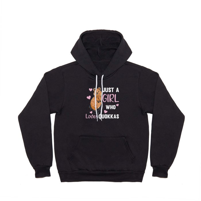 Only A Girl Loves The Quokka - Sweet Quokka Hoody