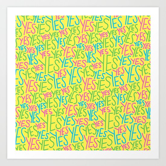 YES PATTERN Art Print