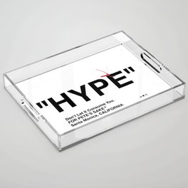 "HYPE" Acrylic Tray