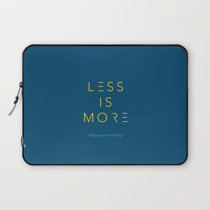 Less Is More Laptop Sleeve