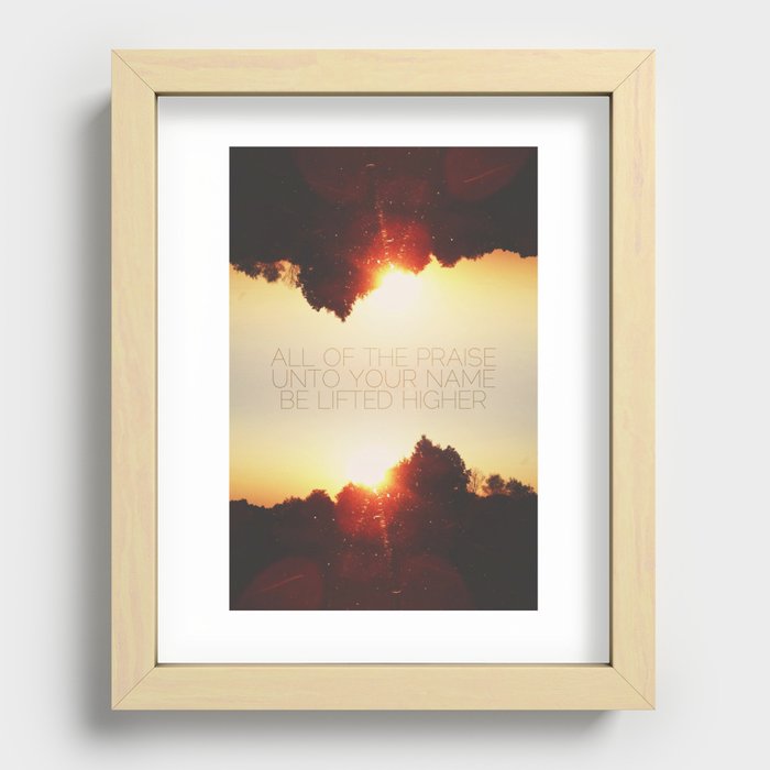 All of the Praise Recessed Framed Print