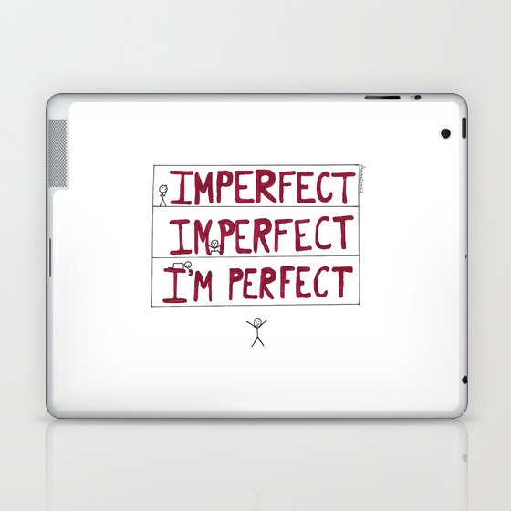 I'm Perfect Laptop & iPad Skin