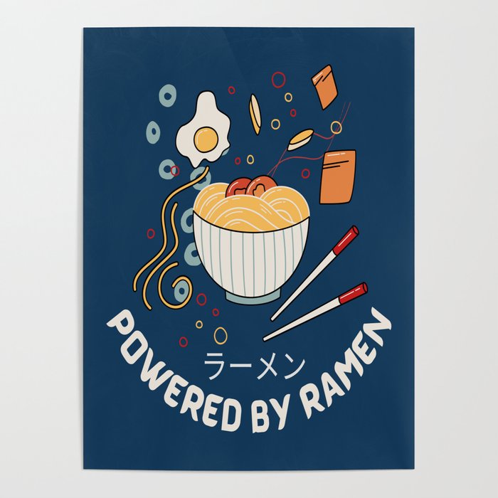 Powered by Ramen Blue Theme Poster