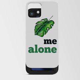 Leaf me alone iPhone Card Case