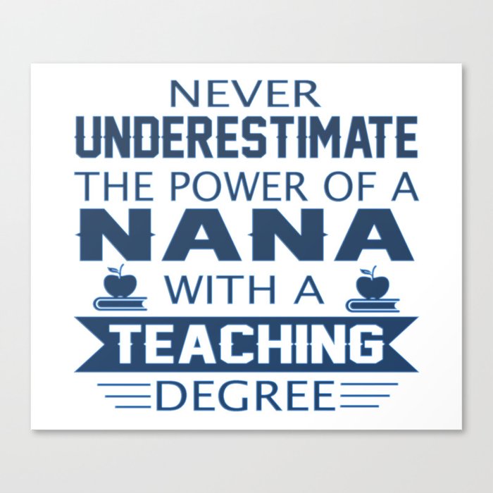 Nana Teacher Canvas Print