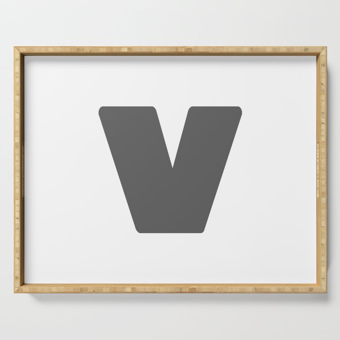 v (Grey & White Letter) Serving Tray