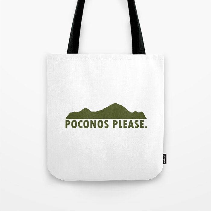  Poconos Please Tote Bag
