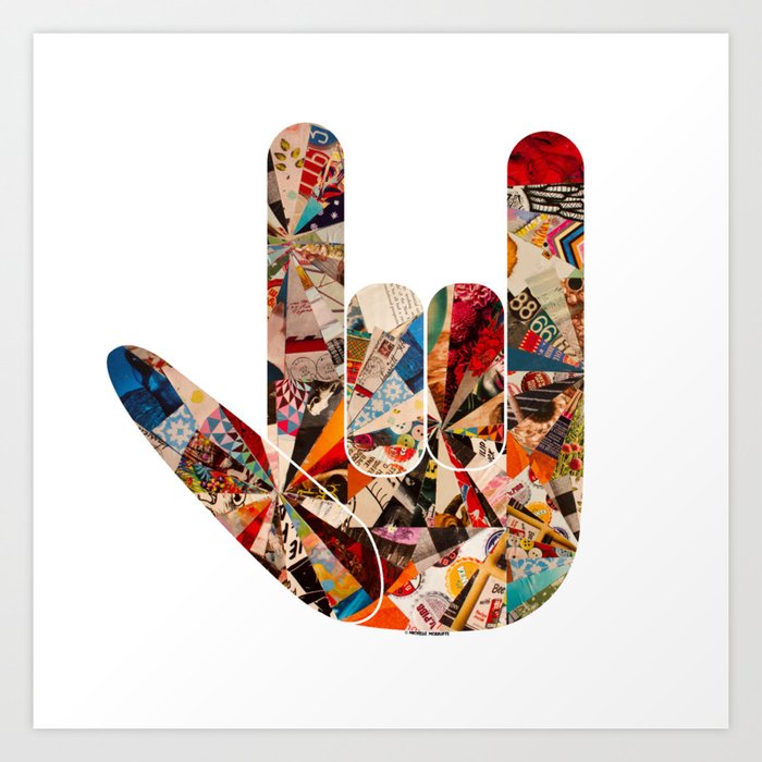 I Love You' in American Sign Language Art Print by MUCK'S SHOP | Society6