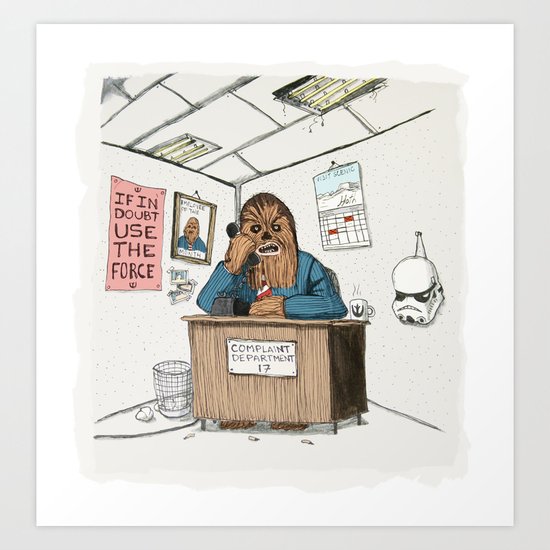 Chewwie at work Art Print