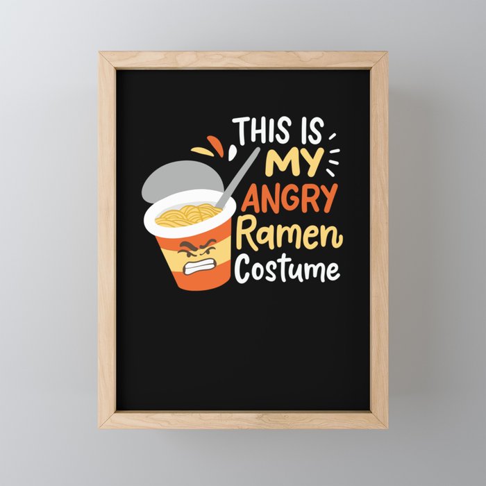 This Is My Angry Ramen Costume Framed Mini Art Print