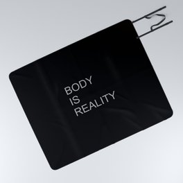 Body is Reality Picnic Blanket