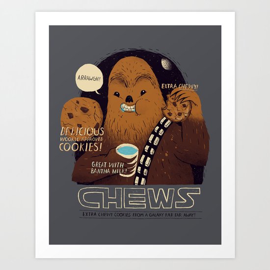 chews Art Print