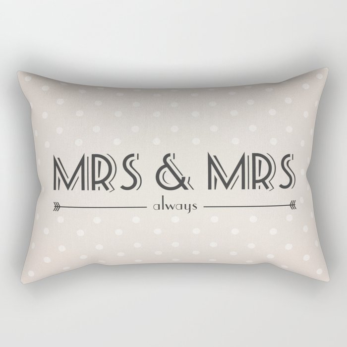 Mrs & Mrs (lesbian content) Rectangular Pillow