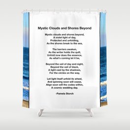 Mystic Clouds and Shores Beyond Poem Shower Curtain