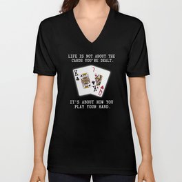 Inspirational Saying Poker Playing Cards Quote V Neck T Shirt