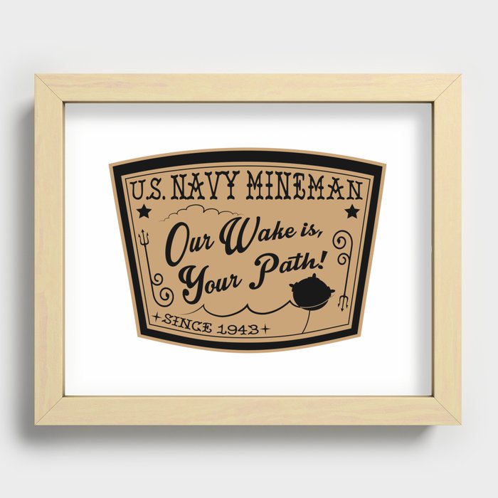 Our Wake is Your Path Recessed Framed Print