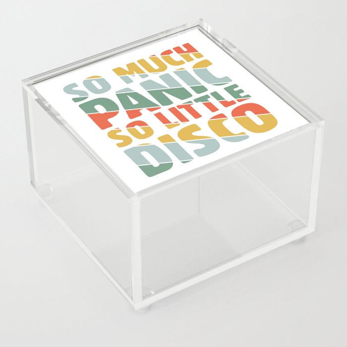 So Much Panic So Little Disco Acrylic Box