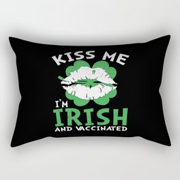 Kiss Me I'm Irish And Vaccinated Rectangular Pillow