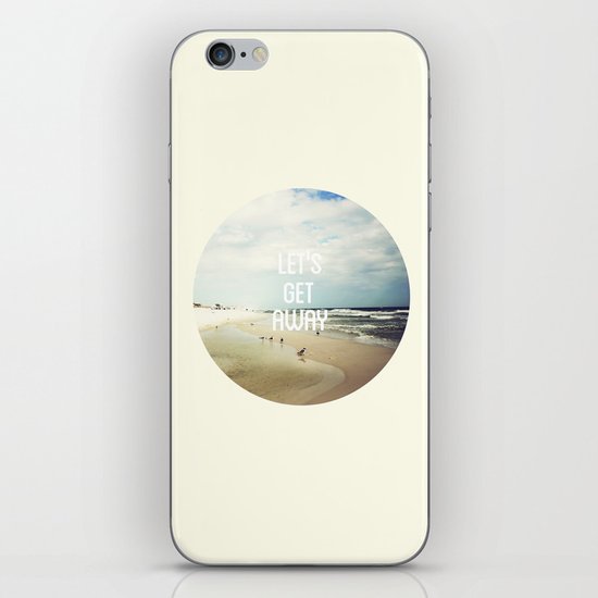 LET'S GET AWAY iPhone & iPod Skin