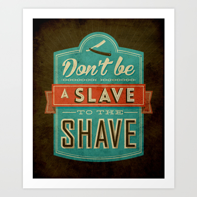 Shave slave