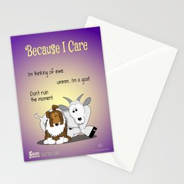 FROD0 THE SHELTIE: BECAUSE I CARE ABOUT EWE Stationery Card