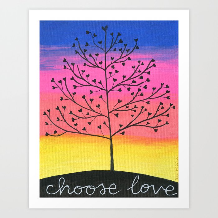 Choose Love Acrylic Painting With Sunset And Tree Art Print By