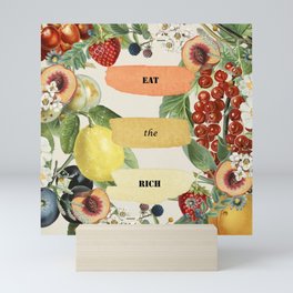 eat the rich 5 Mini Art Print