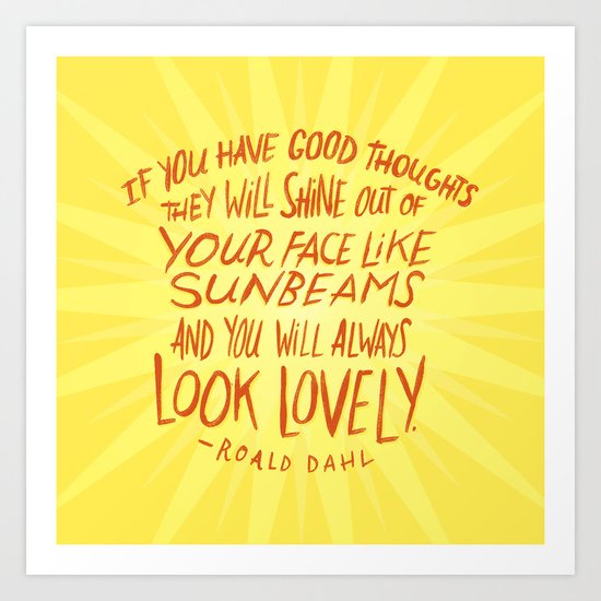 Roald Dahl on Positive Thinking Art Print
