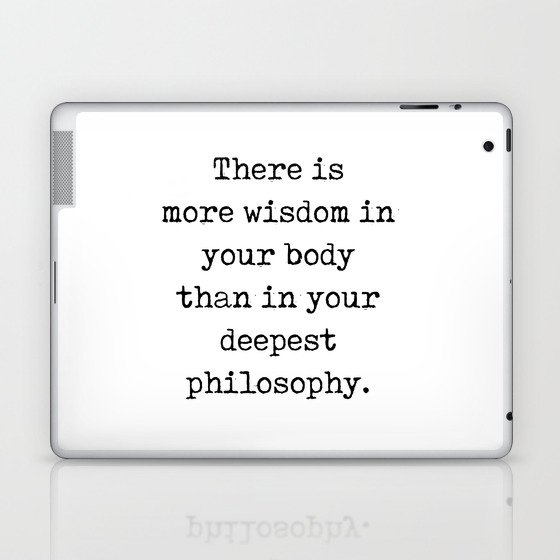 There is more wisdom in your body - Friedrich Nietzsche Quote - Literature - Typewriter Print Laptop & iPad Skin