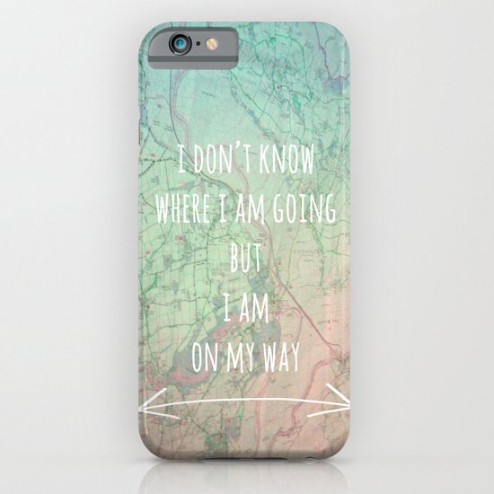 I'm On My Way iPhone & iPod Case