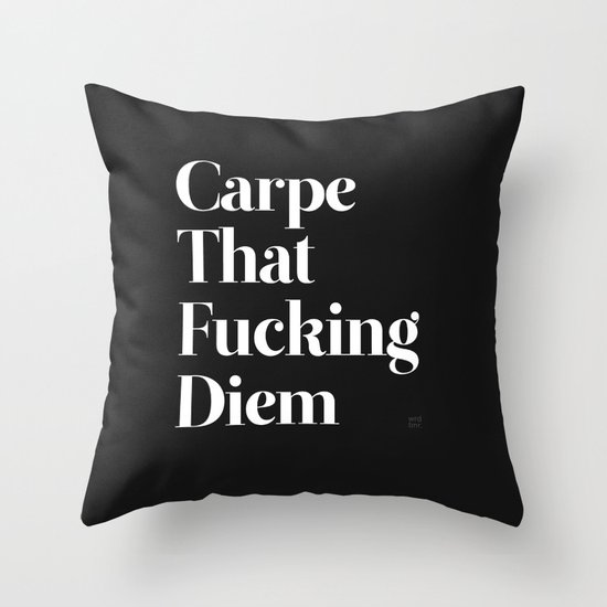 Carpe Throw Pillow