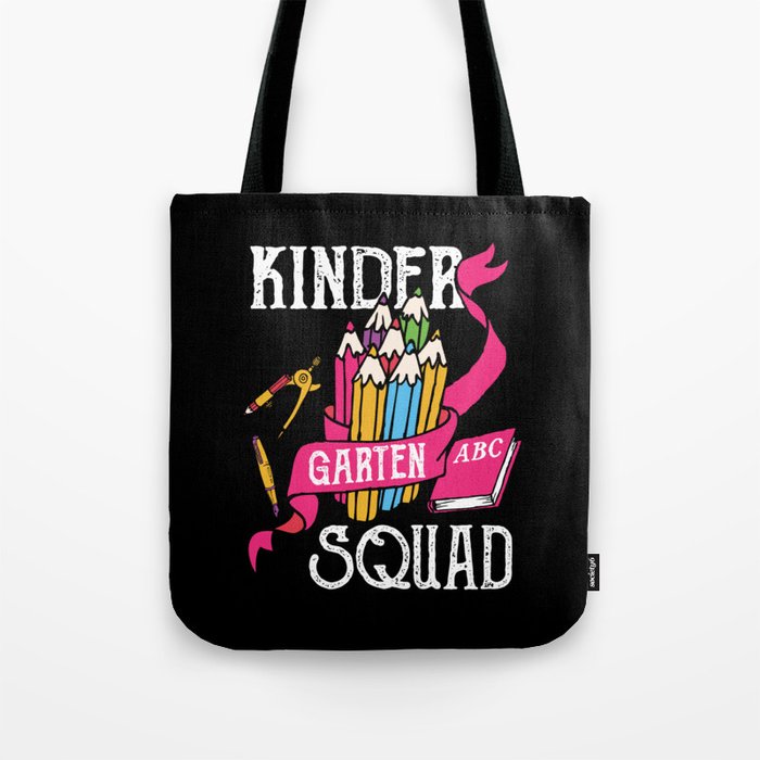 Kindergarten Squad Student Back To School Tote Bag