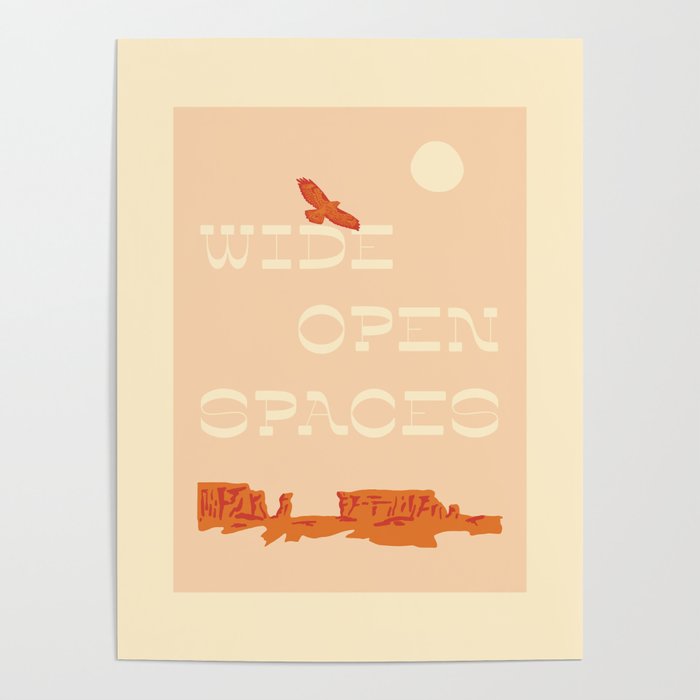 Wide Open Spaces Poster
