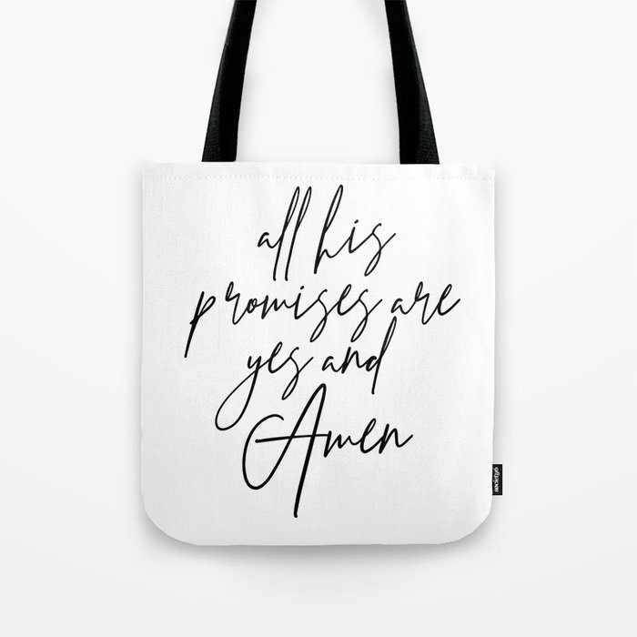 His Promises are Yes and Amen {Tote Bag}