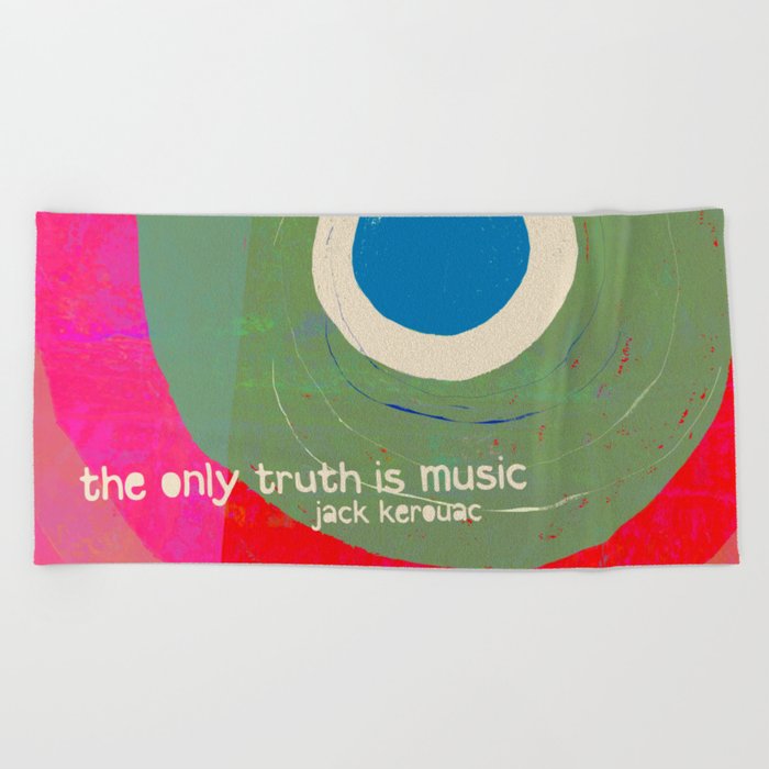 Music - the only truth Beach Towel