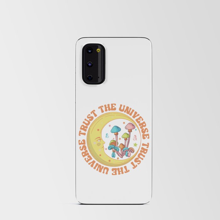 Trust the universe moon and mushrooms Android Card Case