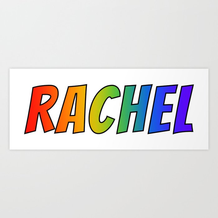 Rachel First Name Rainbow Spectrum Gradient Colors Pattern Art